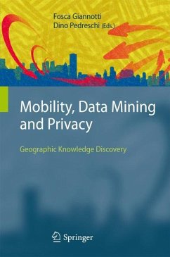 Mobility, Data Mining and Privacy