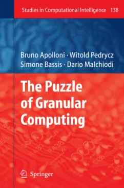 The Puzzle of Granular Computing - Apolloni, Bruno;Pedrycz, Witold;Bassis, Simone