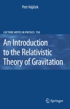 An Introduction to the Relativistic Theory of Gravitation - Hajicek, Petr