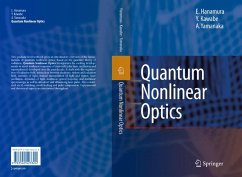 Quantum Nonlinear Optics - Hanamura, Eiichi;Kawabe, Yutaka;Yamanaka, Akio