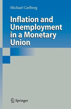 Inflation and Unemployment in a Monetary Union - Carlberg, Michael