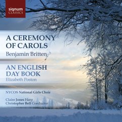 A Ceremony Of Carols/An English Day Book - Bell/Jones/Nycos National Girls Choir