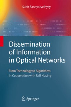 Dissemination of Information in Optical Networks: - Bandyopadhyay, Subir