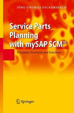 Service Parts Planning with mySAP SCM¿ - Dickersbach, Jörg T.