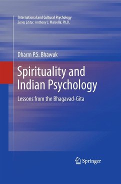 Spirituality and Indian Psychology - Bhawuk, Dharm P. S.