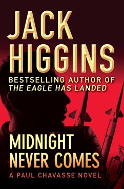 Midnight Never Comes - Higgins, Jack