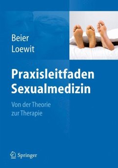 Praxisleitfaden Sexualmedizin - Beier, Klaus M.;Loewit, Kurt K.