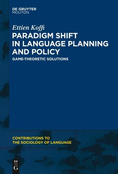 Paradigm Shift in Language Planning and Policy - Koffi, Ettien
