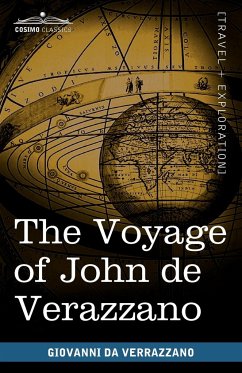 The Voyage of John de Verazzano - Da Verrazzano, Giovanni