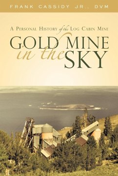 Gold Mine in the Sky - Cassidy Jr. DVM, Frank