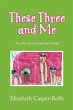 These Three and Me - Bild 1