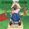 Grandma's Mercedes - Bild 1