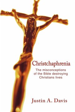Christchaphrenia - Davis, Justin A.