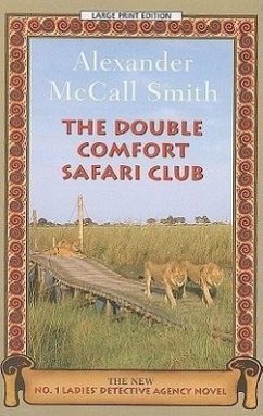 The Double Comfort Safari Club - McCall Smith, Alexander