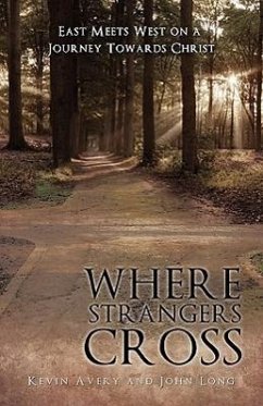 Where Strangers Cross - Avery, Kevin; Long, John
