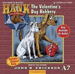 The Valentine's Day Robbery - Erickson, John R.