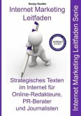 Strategisches Texten im Internet für Online-Redakteure, PR-Berater und Journalisten