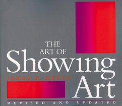 The Art of Showing Art - Reeve, James