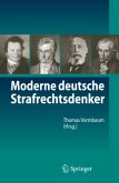 Moderne deutsche Strafrechtsdenker