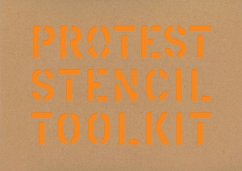 Protest Stencil Toolkit - Thomas, Patrick