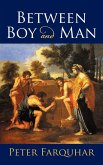 Between Boy and Man