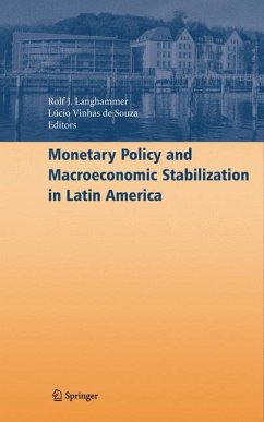 Monetary Policy and Macroeconomic Stabilization in Latin America