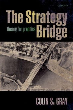 The Strategy Bridge - Gray, Colin S