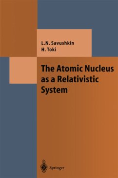 The Atomic Nucleus as a Relativistic System - Savushkin, Lev N.;Toki, Hiroshi