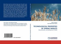 TECHNOLOGICAL PROPERTIES OF SPRING WHEATS - Tehseen, Saima;Muhammad Anjum, Faqir