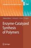 Enzyme-Catalyzed Synthesis of Polymers
