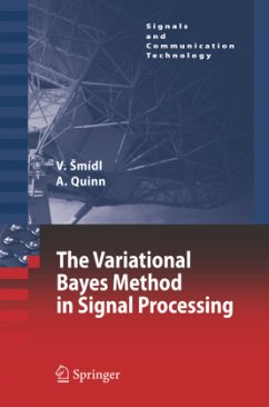 The Variational Bayes Method in Signal Processing - Smídl, Václav;Quinn, Anthony