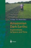Amazonian Dark Earths: Explorations in Space and Time