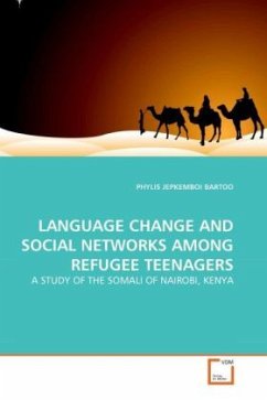 LANGUAGE CHANGE AND SOCIAL NETWORKS AMONG REFUGEE TEENAGERS - Bartoo, Phylis J.