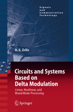 Circuits and Systems Based on Delta Modulation - Zrilic, Djuro G.