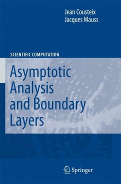 Asymptotic Analysis and Boundary Layers - Cousteix, Jean;Mauss, Jacques