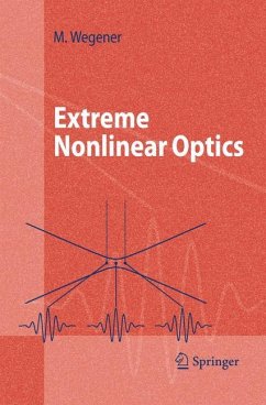 Extreme Nonlinear Optics - Wegener, Martin