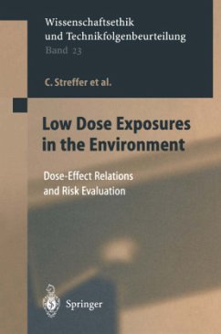 Low Dose Exposures in the Environment - Streffer, C.;Bolt, H.;Follesdal, D.
