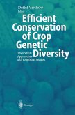 Efficient Conservation Of Crop Genetic Diversity