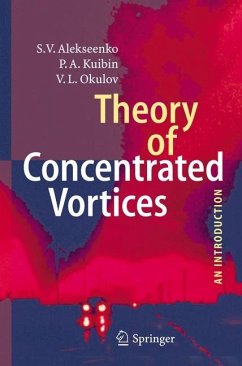 Theory of Concentrated Vortices - Alekseenko, S. V.;Kuibin, P.A.;Okulov, V. L.