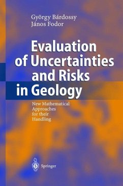 Evaluation of Uncertainties and Risks in Geology - Bardossy, György;Fodor, János