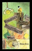 Rosario's Magnificent Plan