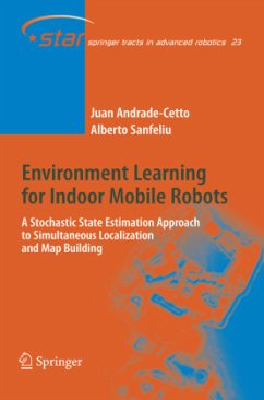 Environment Learning for Indoor Mobile Robots - Andrade Cetto, Juan;Sanfeliu, Alberto