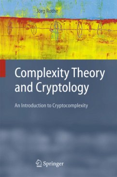 Complexity Theory and Cryptology - Rothe, Jörg