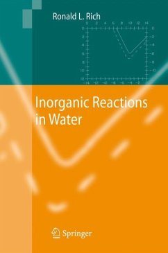Inorganic Reactions in Water - Rich, Ronald