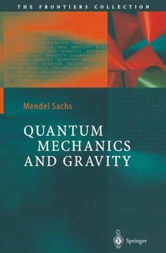 Quantum Mechanics and Gravity - Sachs, Mendel