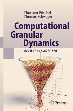 Computational Granular Dynamics - Pöschel, Thorsten;Schwager, T.