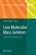 Low Molecular Mass Gelators - Bild 1