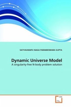 Dynamic Universe Model - NAGA PARAMESWARA GUPTA, SATYAVARAPU