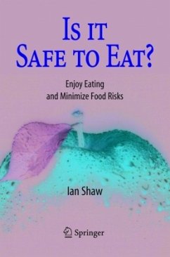 Is it Safe to Eat? - Shaw, Ian