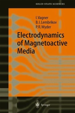 Electrodynamics of Magnetoactive Media - Vagner, Israel D.;Lembrikov, B.I.;Wyder, Peter Rudolf